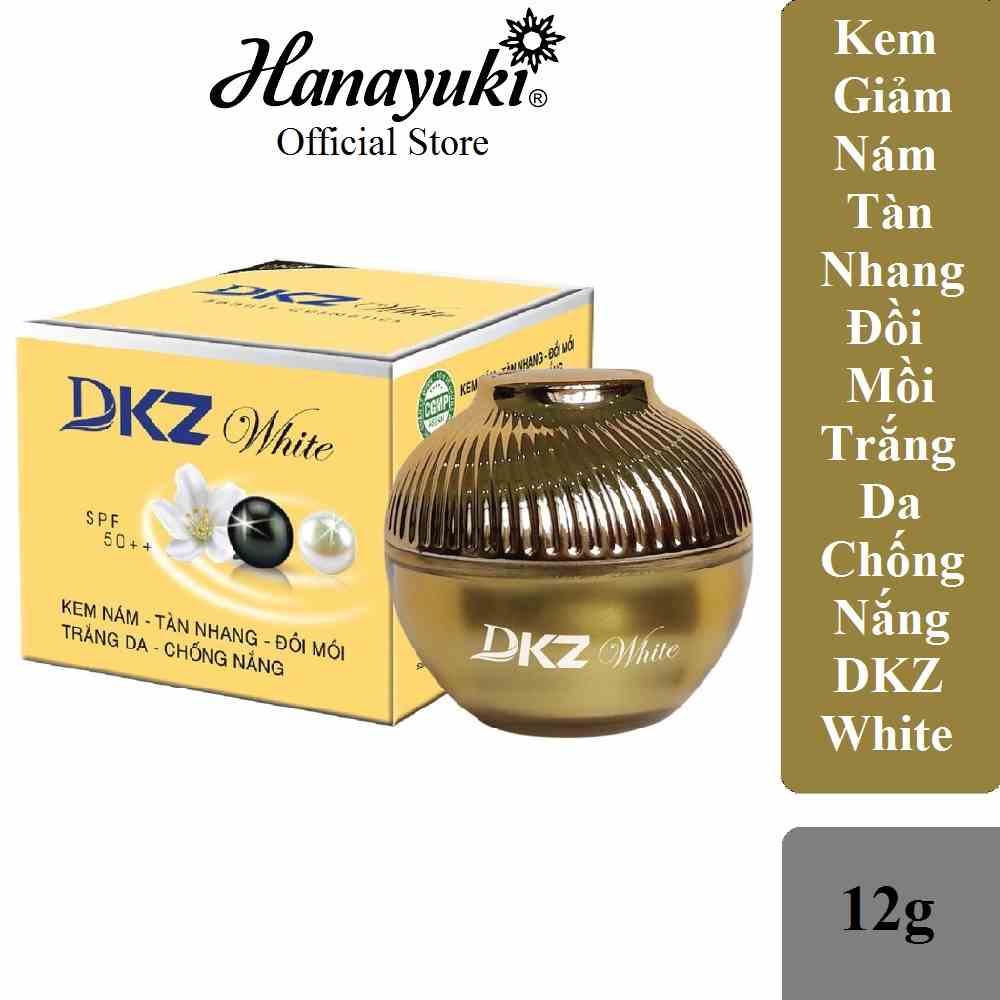 Kem DKZ White Nám - Tàn Nhang - Đồi Mồi - Trắng Da - Chống Nắng 12g/25g/35g