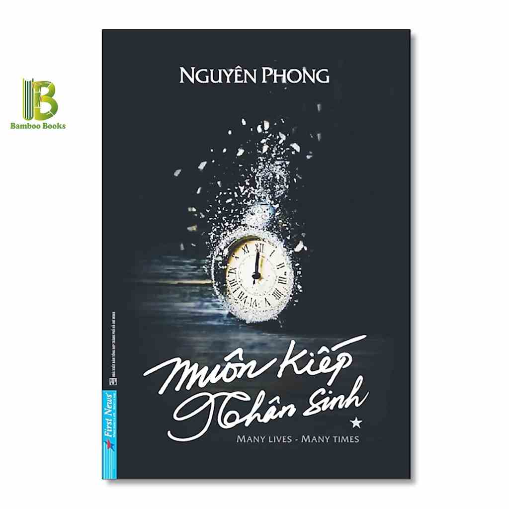 [Mã BMLTB35 giảm đến 35K đơn 99K] Sách - Muôn Kiếp Nhân Sinh - Tập 1 - Khổ Lớn - Nguyên Phong - First News - Bìa Mềm