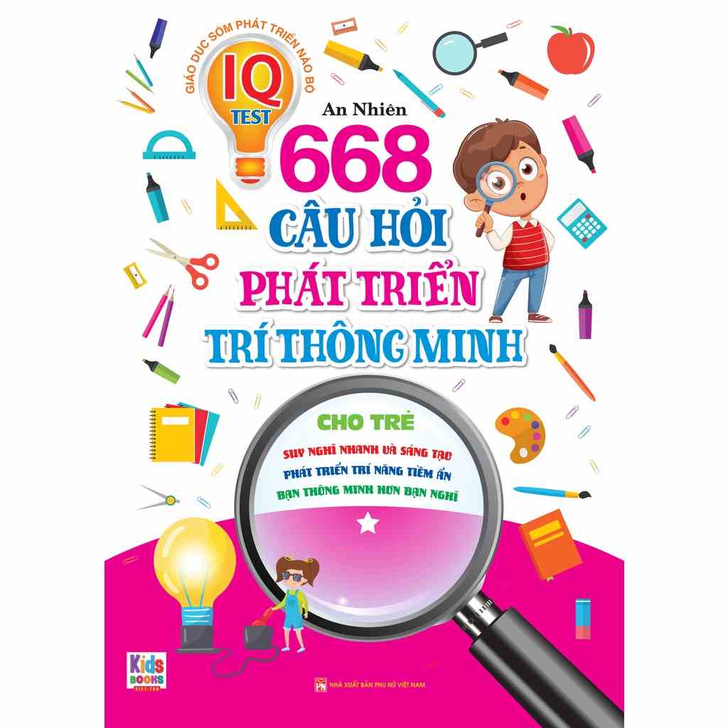 Sách - Phát Triển Trí Tuệ IO - 668 Câu Hỏi Phát Triển Trí Thông Minh Cho Trẻ - Tập 1 ( Bìa Mềm ) - VTB