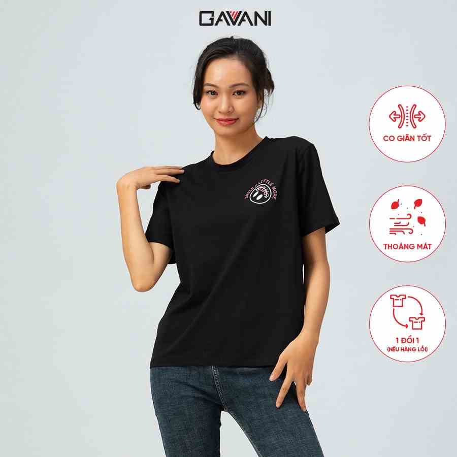 [Mã BMLTA35 giảm đến 35K đơn 99K] Áo thun nữ form rộng, cổ tròn và ngắn tay_Gavani JUST FOR TODAY