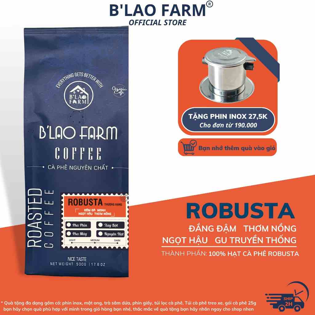 Cà phê ROBUSTA rang mộc nguyên chất BLao Farm gu truyền thống vị đắng đậm dành cho pha máy và pha phin Túi giấy R1