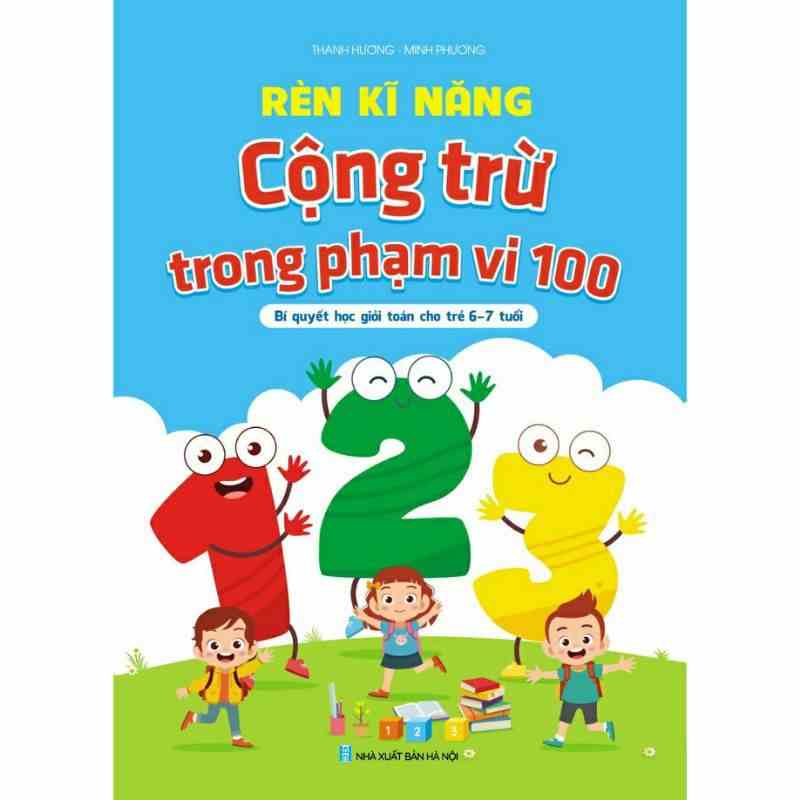 Sách - Rèn Kỹ Năng - Cộng Trừ Trong Phạm Vi 100