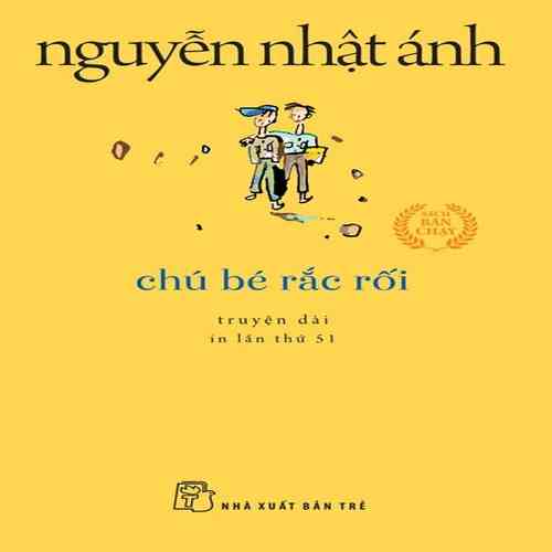 Sách- Chú Bé Rắc Rối (Khổ nhỏ) - NXB Trẻ