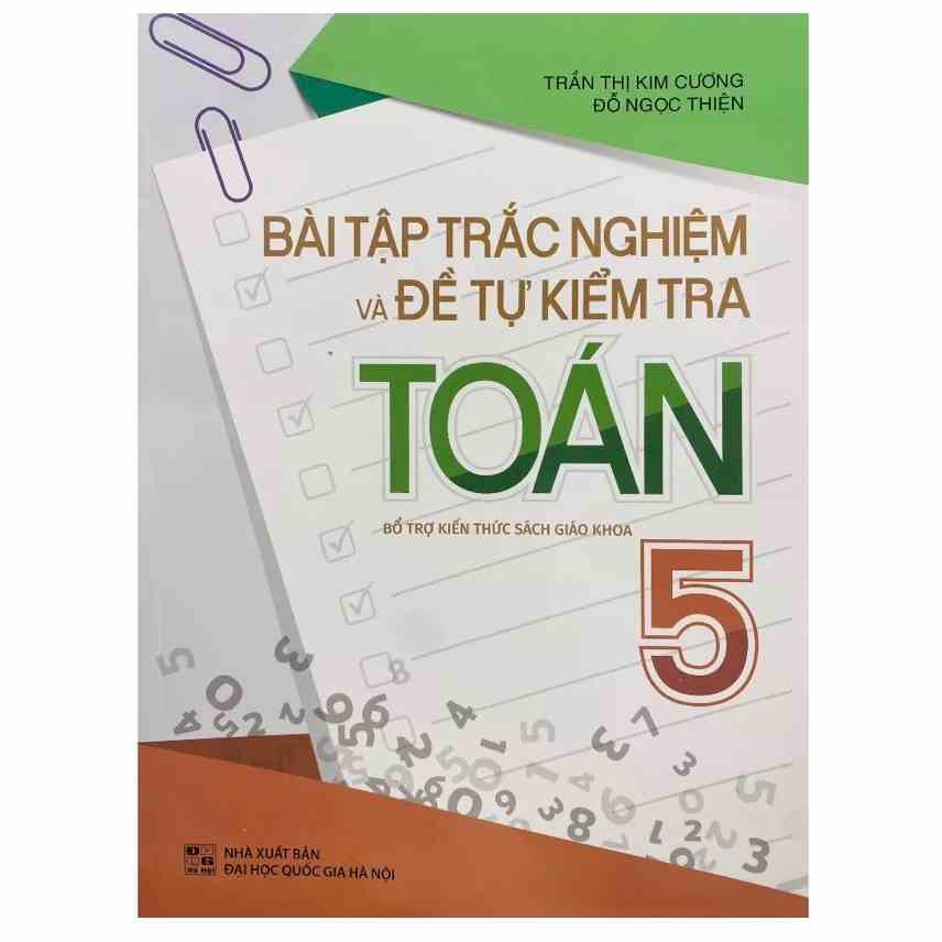 [Mã BMLTB35 giảm đến 35K đơn 99K] Sách: Bài Tập Trắc Nghiệm Và Đề Tự Kiểm Tra Toán 5