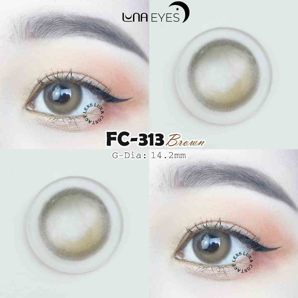 Kính áp tròng LUNA EYES FC-313 BROWN - Lens size vừa