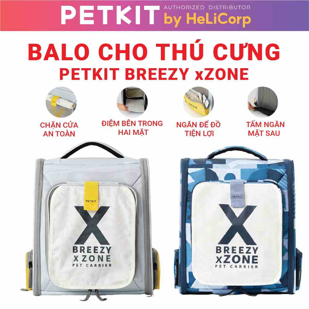 [Mã BMLTB200 giảm đến 100K đơn 499K] Balo Cho Thú Cưng, Balo Vải Cho Mèo, Chó Thỏ Petkit Breezy xZone - HeLiCorp