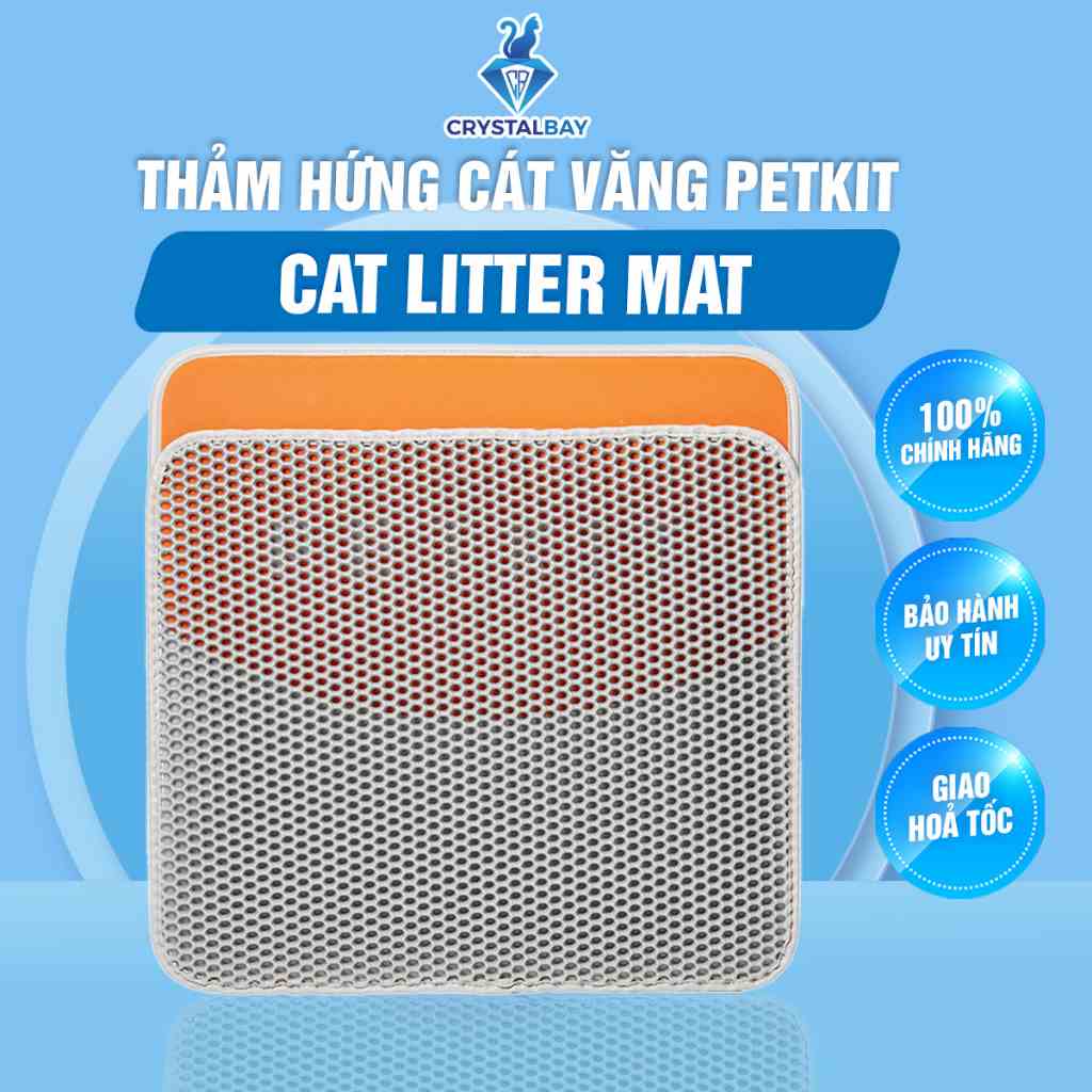 [Mã BMLTA35 giảm đến 35K đơn 99K] Thảm hứng cát văng Dùng Cho Máy Vệ Sinh Tự Động Cho Mèo Petkit - Crystal Bay