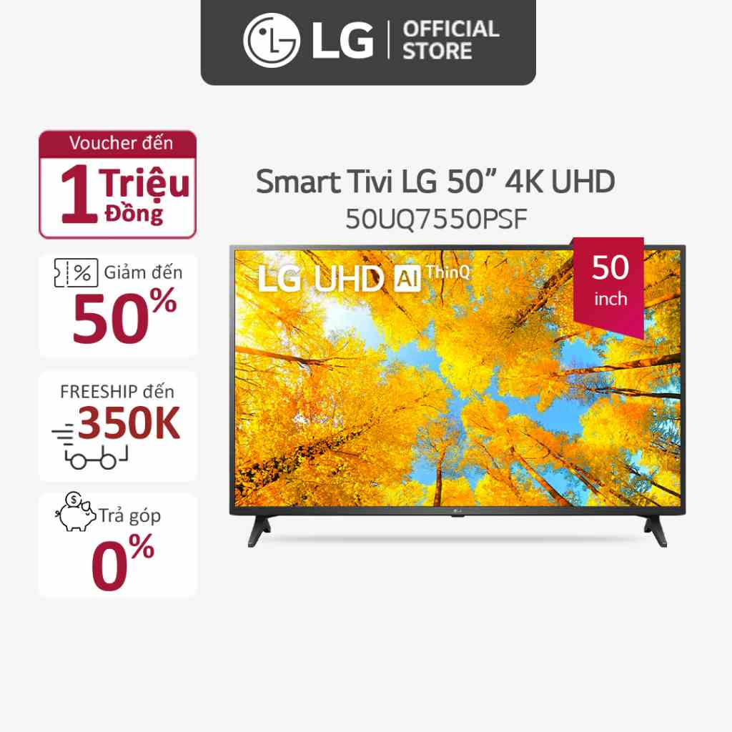 [Mã ELRE2TR giảm 8% đơn 500K] Smart UHD Tivi LG 50 inch 50UQ7550PSF - Miễn phí lắp đặt