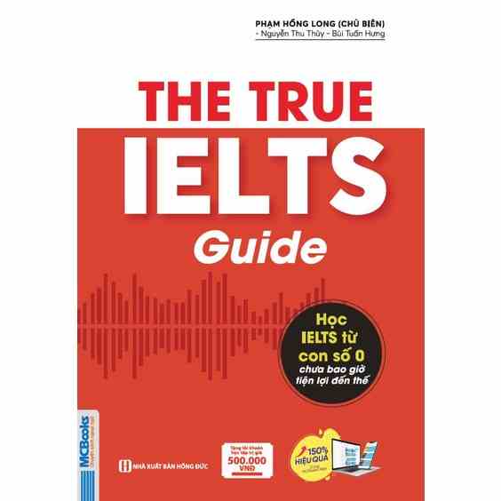 [Mã BMTTC60K giảm đến 60K đơn 50K] Sách - The True IELTS Guide - Lộ trình học IELTS cho người mới bắt đầu