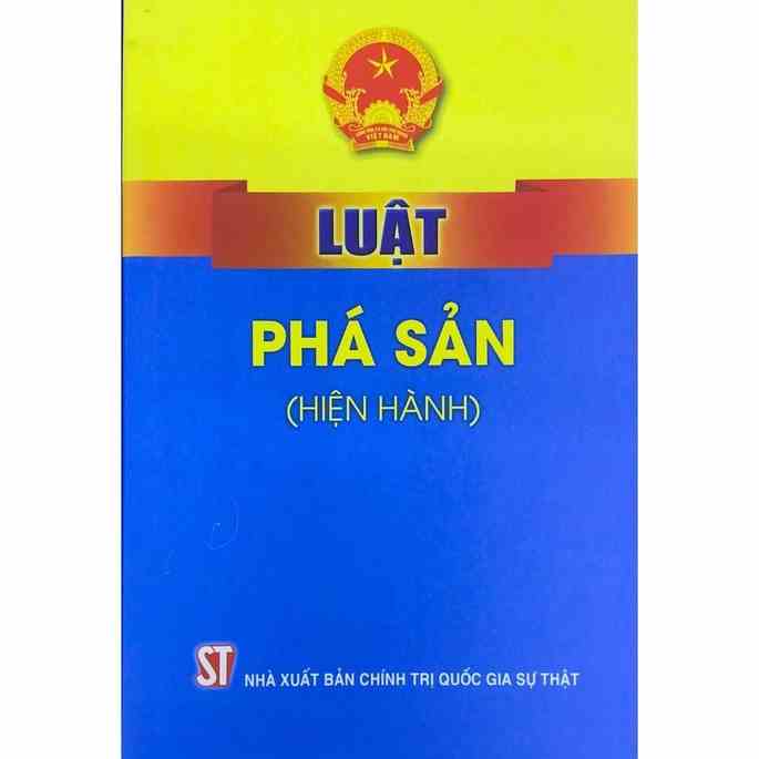 [Mã BMLTA35 giảm đến 35K đơn 99K] Sách - Luật Phá sản (Hiện hành)