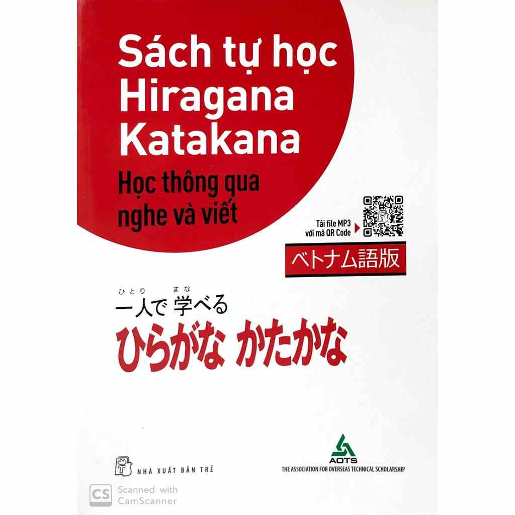 [Mã BMLTB200 giảm đến 100K đơn 499K] Sách tiếng Nhật - Tự Học Hiragana Katakana - Học Thông Qua Nghe Và Viết