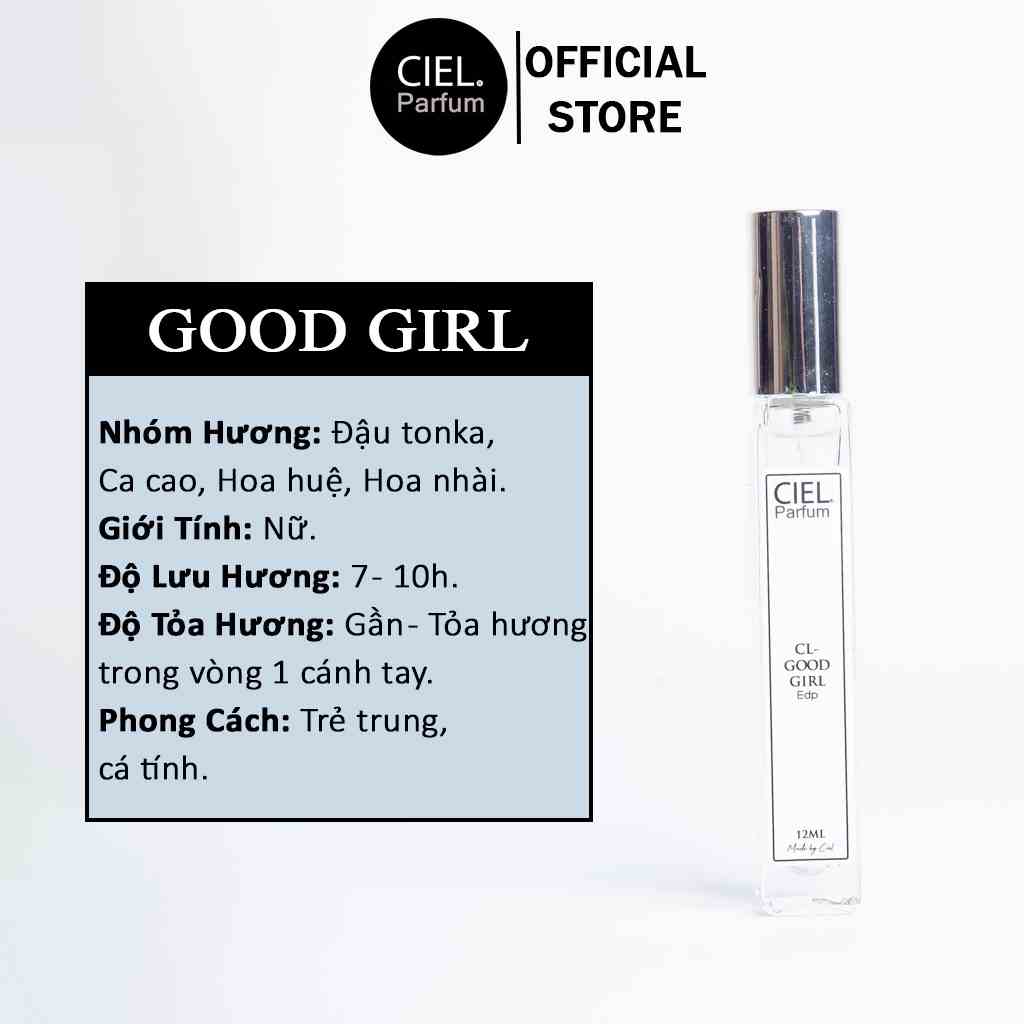 Nước hoa nữ cao cấp Good Girl chính hãng Ciel Parfum ngọt ngào, gợi cảm, quyến rũ, phong cách trẻ trung, cá tính