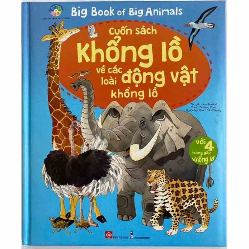 [Mã BMLTB200 giảm đến 100K đơn 499K] Sách Big Book Of Big Animals - Cuốn Sách Khổng Lồ Về Các Loài Động Vật Khổng Lồ