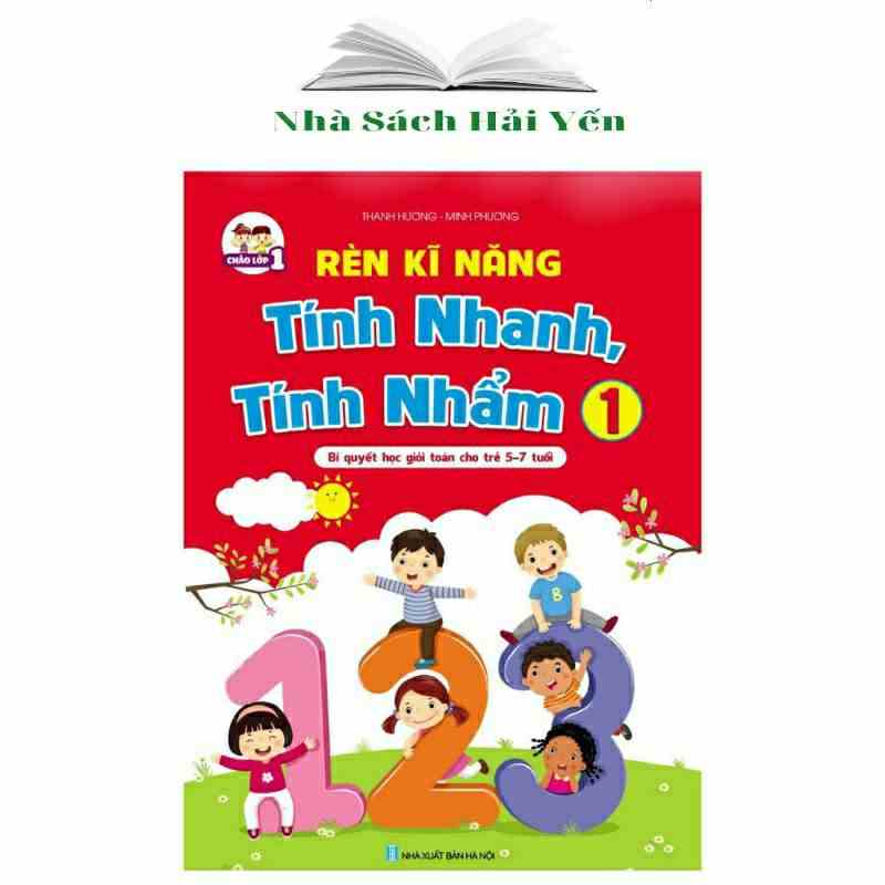 [Mã BMLTB35 giảm đến 35K đơn 99K] Sách - Rèn Kĩ Năng - Tính Nhanh Tính Nhẩm Cho Bé 5 - 7 Tuổi