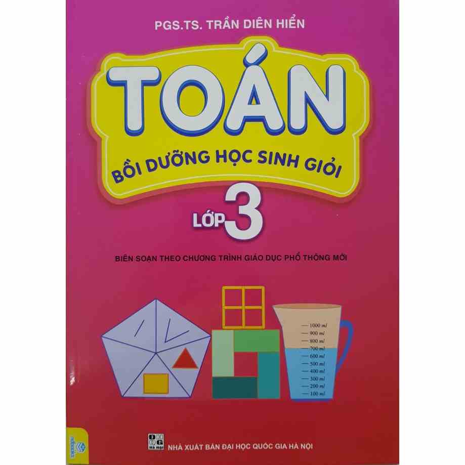 Sách - Toán bồi dưỡng học sinh giỏi lớp 3 (Biên soạn theo chương trình GDPT mới)