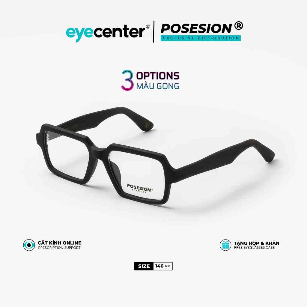 Gọng kính nam nữ chính hãng POSESION PS9019  nhập khẩu by Eye Center Vietnam