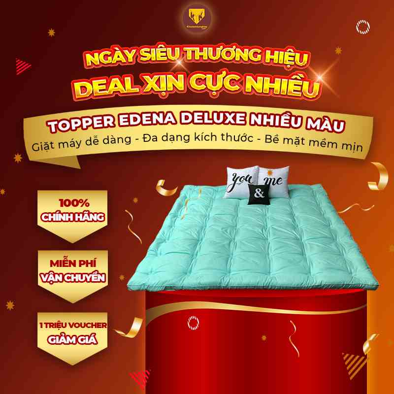 Topper Edena Deluxe nhiều màu, nhiều kích thước, chính hãng