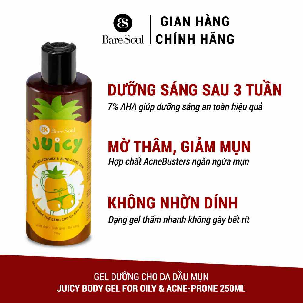 Gel dưỡng thể ngừa viêm lỗ chân lông và mụn cơ thể AHA 7% BareSoul Body Gel For Oily & Acne-Prone Skin Juicy 250gr