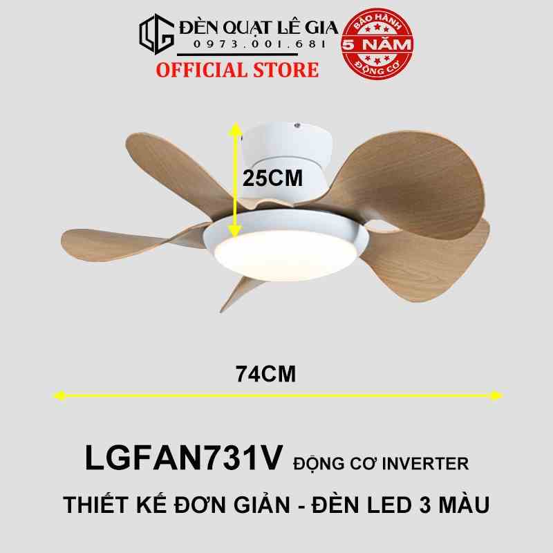 Quạt Trần Mini Có Đèn LÊ GIA LGFAN731V - Chiều Cao 25cm - Sải Cánh 74cm - Bảo Hành 5 Năm