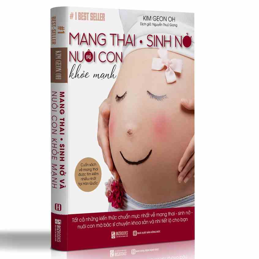 Sách Mang Thai Sinh Nở Và Nuôi Con Khỏe Mạnh - Biz - B265