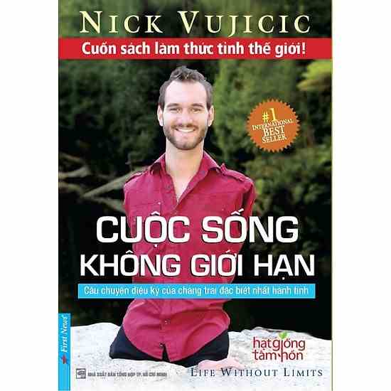 Sách - Cuộc Sống Không Giới Hạn - Câu Chuyện Diệu Kỳ Của Chàng Trai Đặc Biệt Nhất Hành Tinh