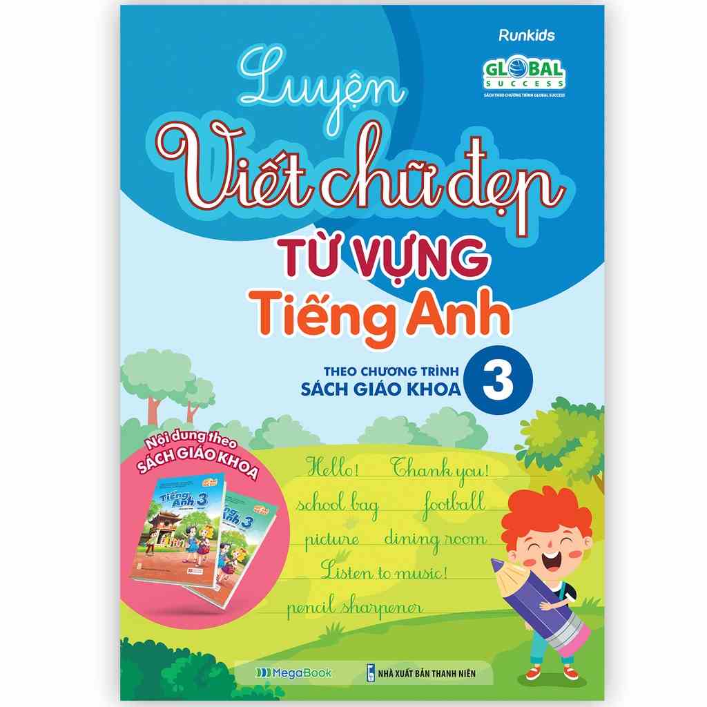 Sách Luyện viết chữ đẹp từ vựng tiếng Anh - theo chương trình Sách giáo khoa Lớp 3