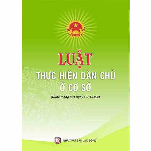 [Mã BMLTA35 giảm đến 35K đơn 99K] Sách - Luật Thực hiện dân chủ ở cơ sở