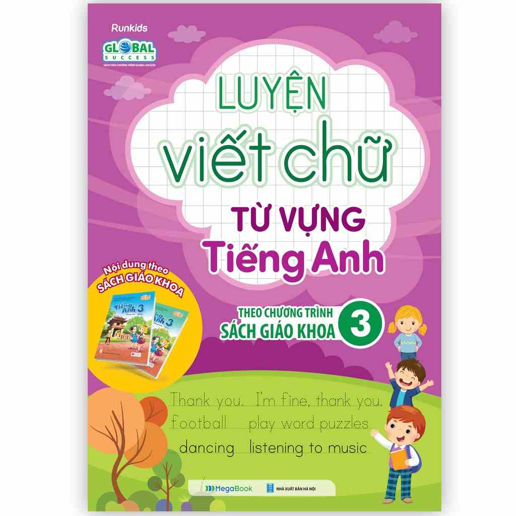 Sách  Luyện viết chữ từ vựng Tiếng Anh theo chương trình sách giáo khoa lớp 3