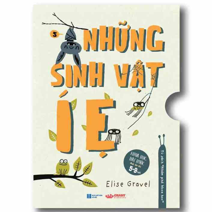 Sách - Những sinh vật í ẹ - Nhận biết con vật cho bé - Khoa học vui nhộn - Crabit Kidbooks