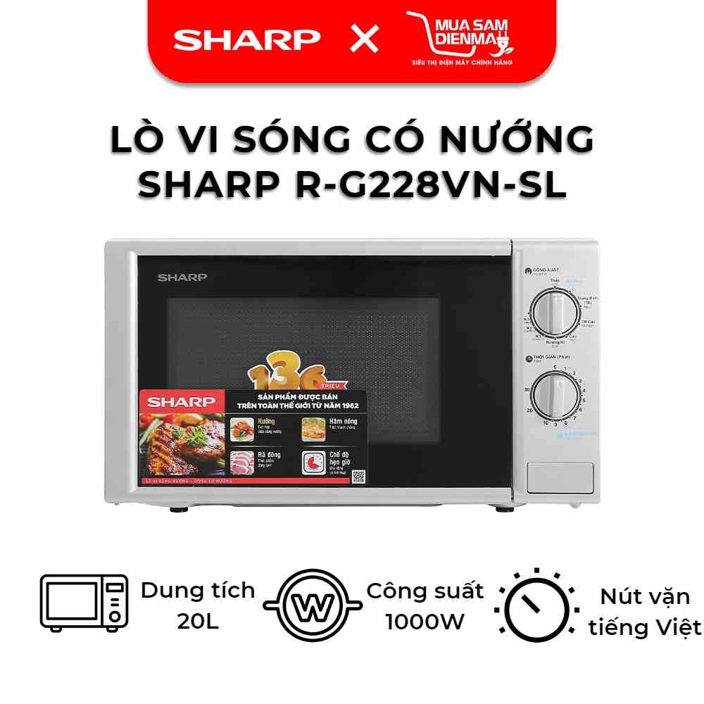 [Mã BMLTB200 giảm đến 100K đơn 499K] Lò vi sóng có nướng Sharp R-G228VN-SL - 20L - Hàng Chính Hãng