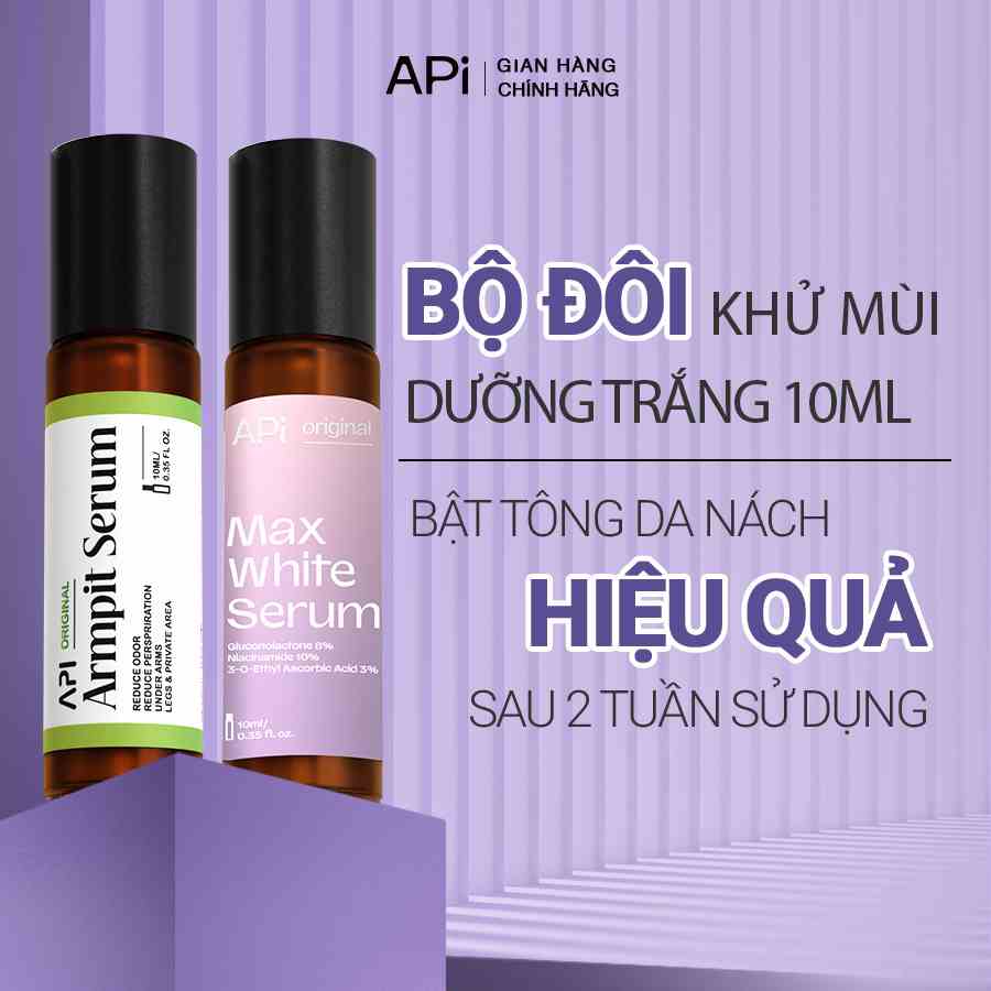 Khử mùi giảm thâm nách API, Son nách API, lăn nách mờ thâm, cấp ẩm, Combo khử mùi 10ml + trắng nách 10ml API