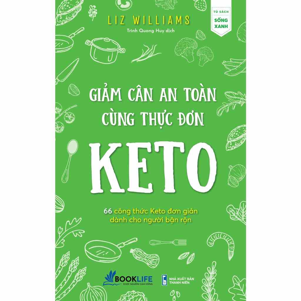 Sách - Giảm cân an toàn cùng thực đơn Keto - Liz Williams (1980BOOKS HCM)