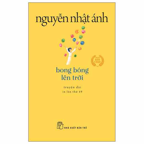 Sách - Bong Bóng Lên Trời - Khổ Nhỏ - Nguyễn Nhật Ánh - NXB Trẻ