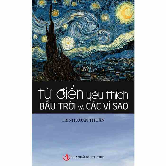 [Mã BMLTB35 giảm đến 35K đơn 99K] Sách - Từ Điển Yêu Thích Bầu Trời Và Các Vì Sao