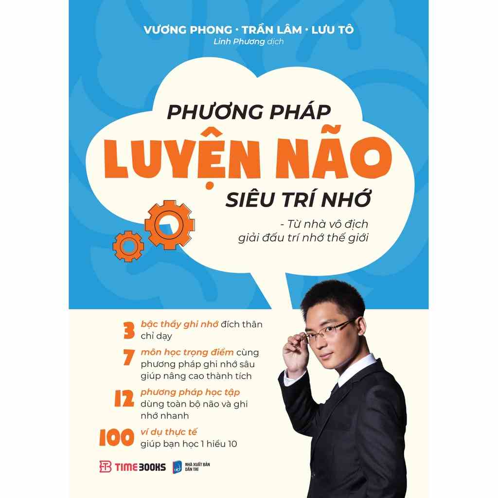 Sách Phương Pháp Luyện Não Siêu Trí Nhớ - Từ Nhà Vô Địch Giải Đấu Trí Nhớ Thế Giới