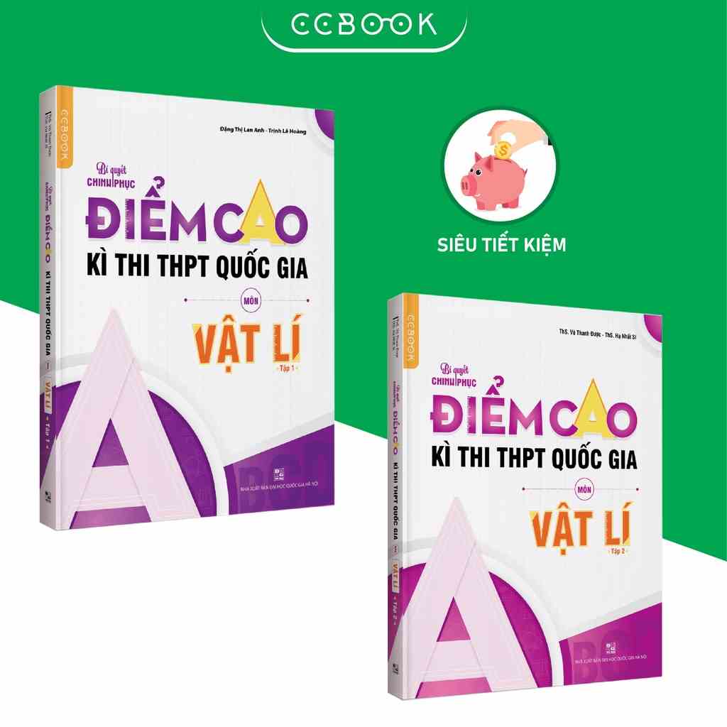 Sách - Combo 2 tập Bí quyết chinh phục điểm cao kì thi THPT Quốc gia môn Vật lí (tập 1, tập 2) - Chính hãng CCbook