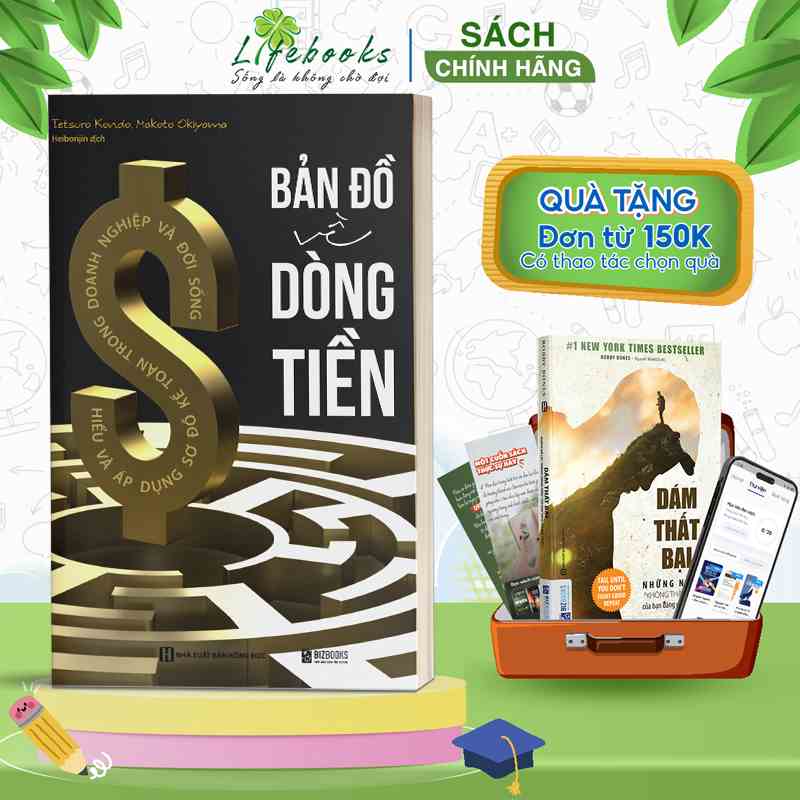 Sách Bizbooks - Bản đồ về dòng tiền: Hiểu và áp dụng sơ đồ kế toán trong doanh nghiệp và đời sống