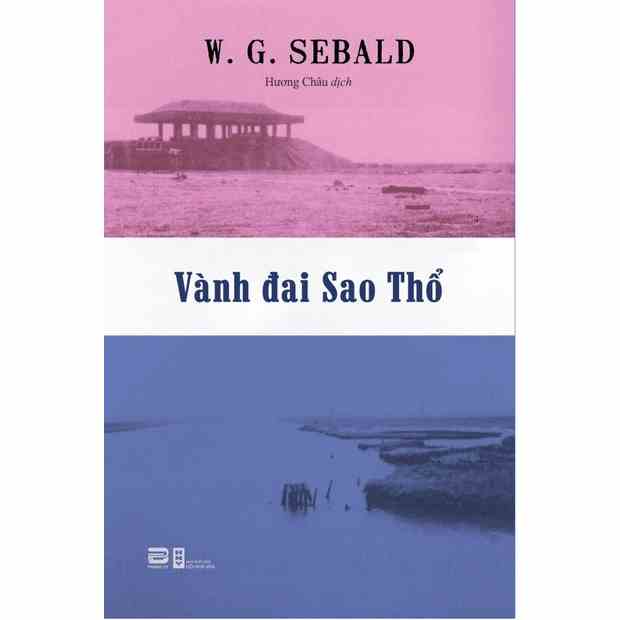 [Mã BMLTA35 giảm đến 35K đơn 99K] Sách - Vành Đai Sao Thổ - W.G.Sebald