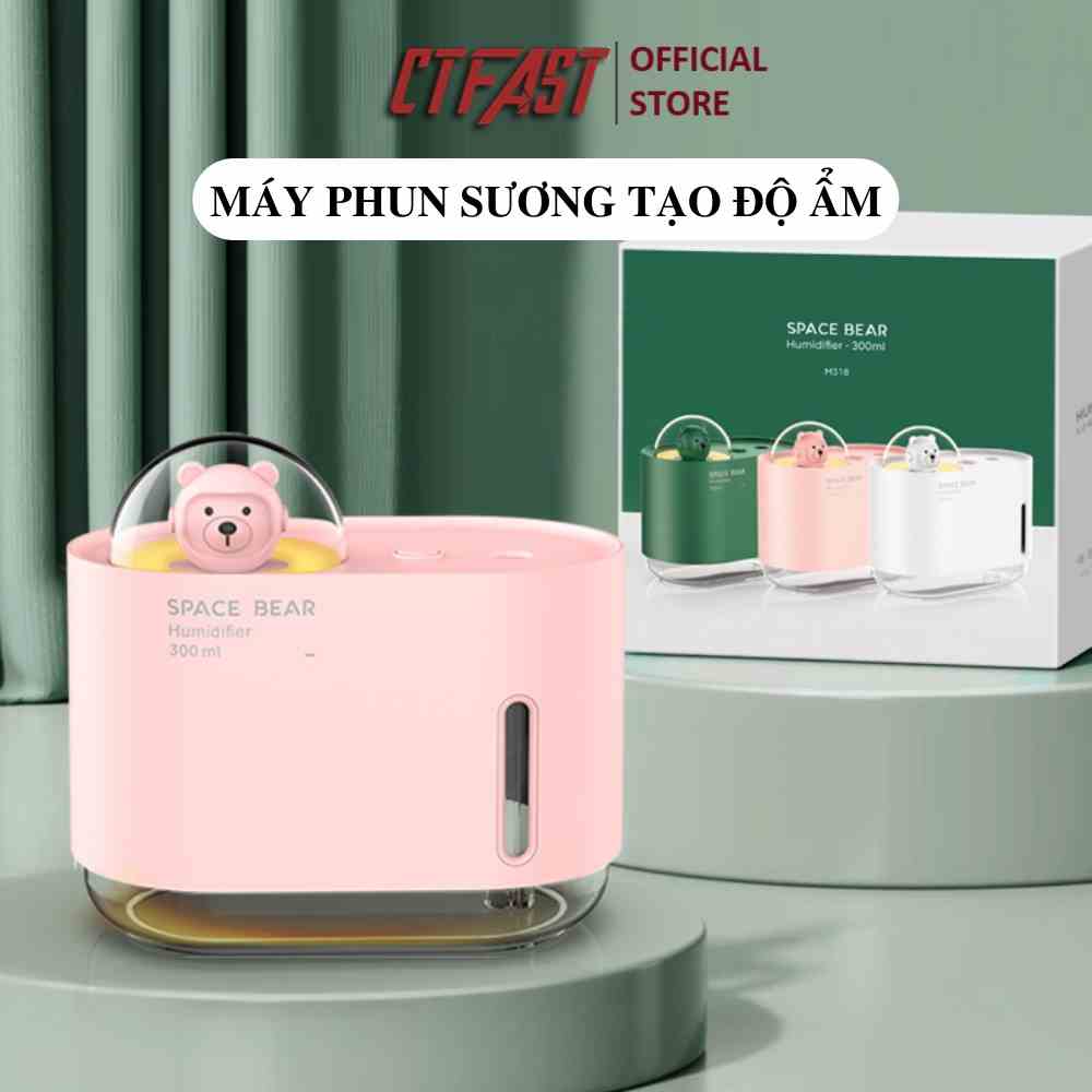 Máy phun sương hình gấu CTFAST-M318: Dung tích 300 ML, cấp âm cho da, khuếch tán tinh dầu, ánh sáng thay thế đèn ngủ