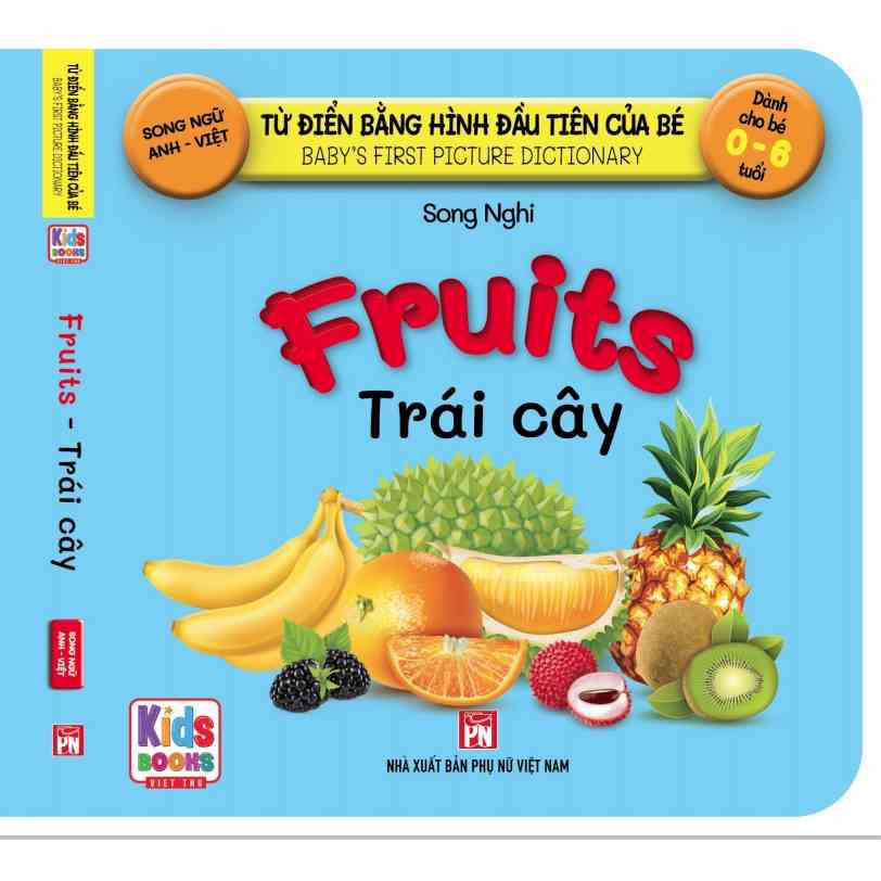 Sách - BabyS First Picture Dictionary - Từ Điển Bằng Hình Đầu Tiên Của Bé - Trái Cây - Fruits (Bìa Cứng)