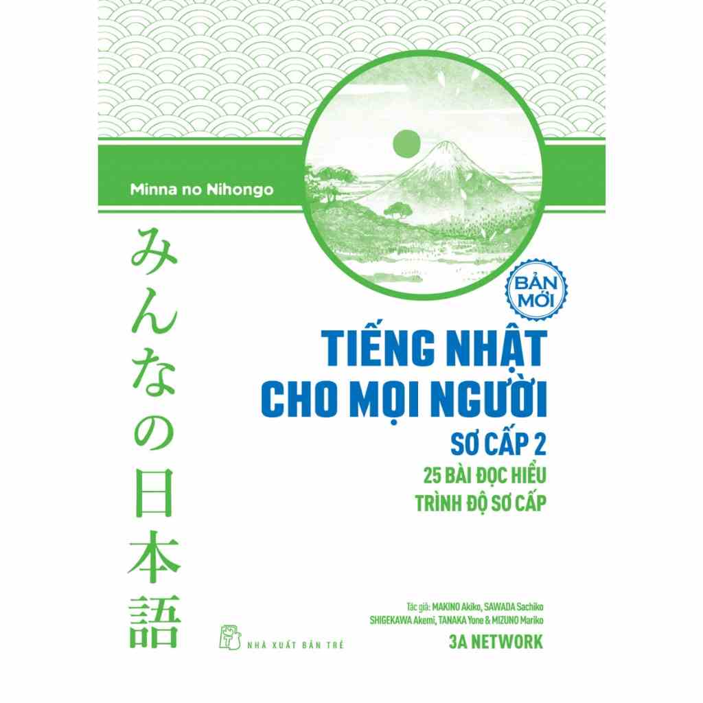 Sách - Tiếng Nhật Cho Mọi Người Sơ Cấp 2 - 25 Bài Đọc Hiểu Trình Độ Sơ Cấp - Bản Mới (NXB Trẻ)