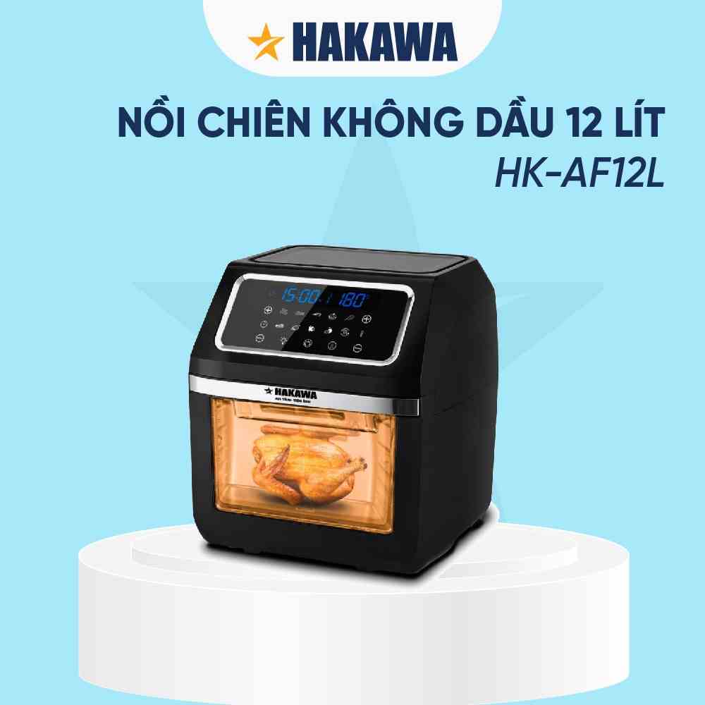 Nồi Chiên Không Dầu 12L HAKAWA HK-AF12L - Bảo hành chính hãng 2 năm