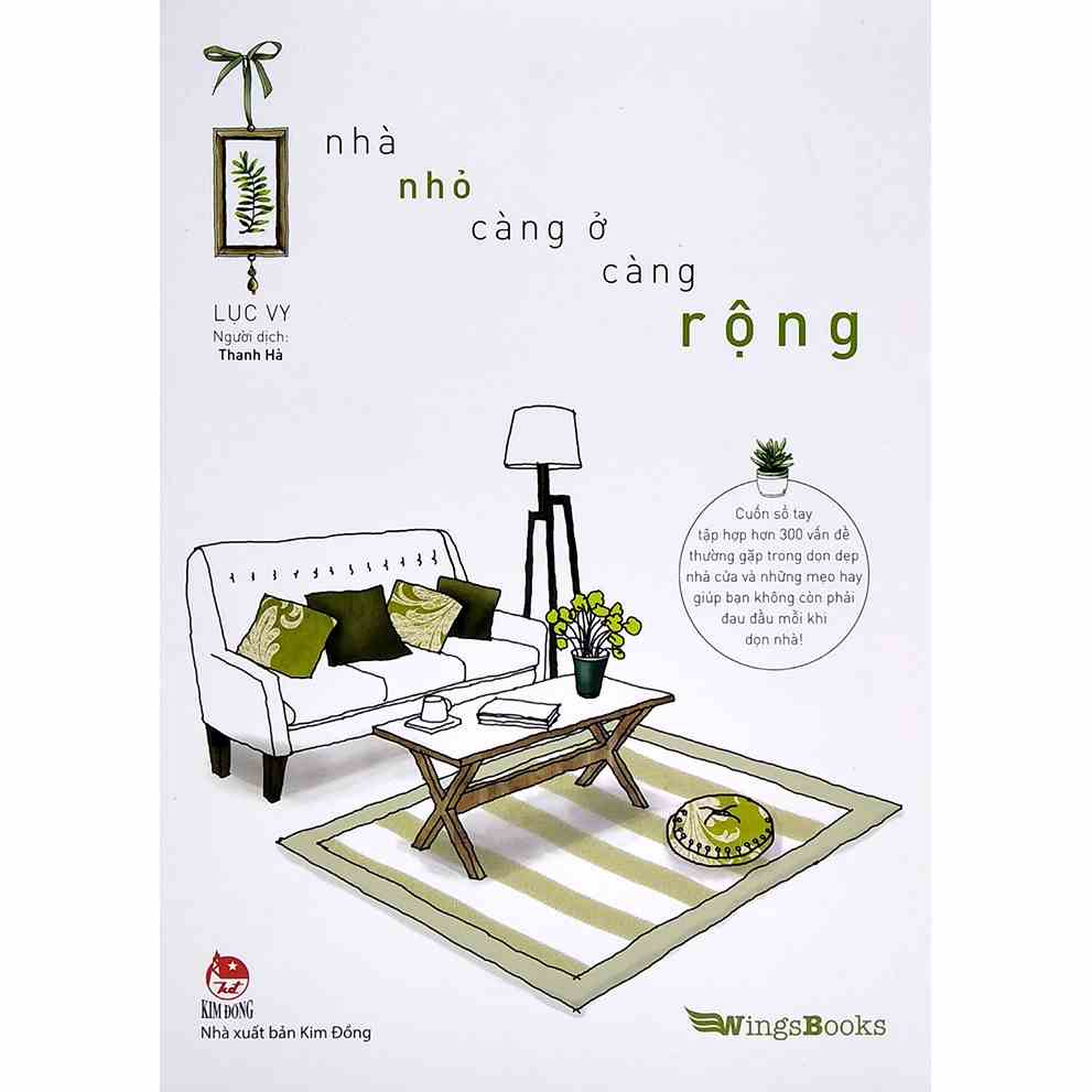 Sách - Nhà nhỏ càng ở càng rộng