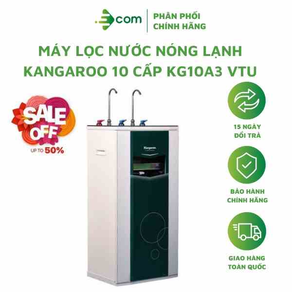 MÁY LỌC NƯỚC NÓNG LẠNH KANGAROO 10 CẤP KG10A3 VTU