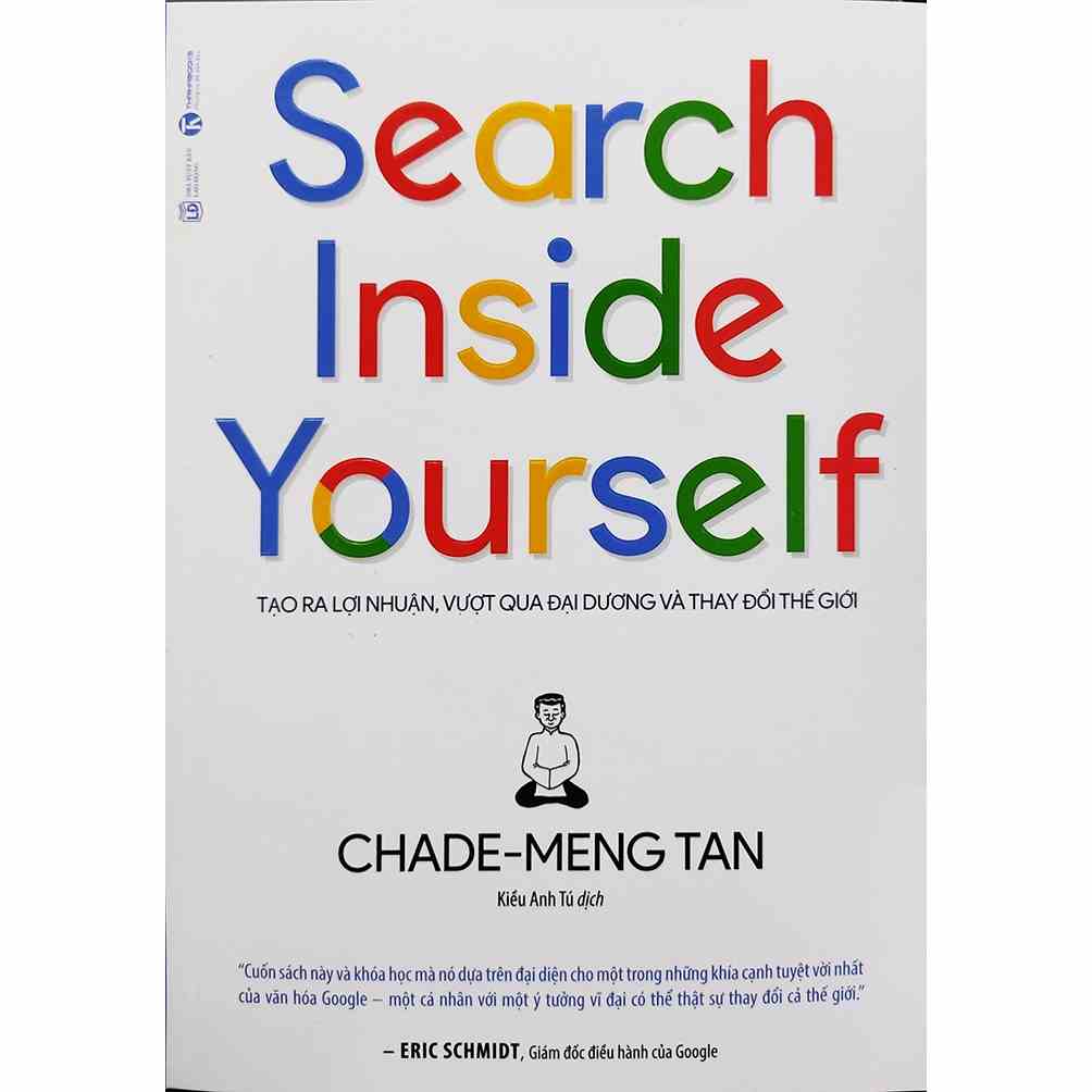 Sách - Search inside yourself - Tạo ra lợi nhuận, vượt qua đại dương và thay đổi thế giới