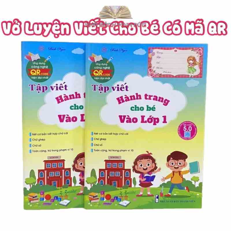 Sách Lớp 1- Vở Luyện Viết Tập Tô Chữ 96 Trang Có Mã QR Code Hướng Dẫn Viết Số, Chứ Đơn, Chữ Ghép Và Phép Tính (1 Cuốn)