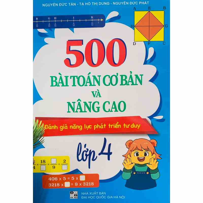 Sách - 500 Bài Toán Cơ Bản Và Nâng Cao Đánh Giá Năng Lực Phát Triển Tư Duy Lớp 4