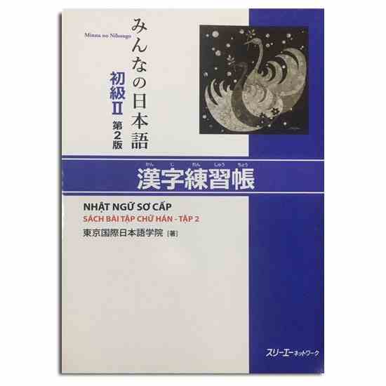 Sách - Minna No Nihongo 2 Tiếng Nhật Cho Mọi Người Sơ Cấp 2 - Hán Tự ( Bài Tập Bản Mới )