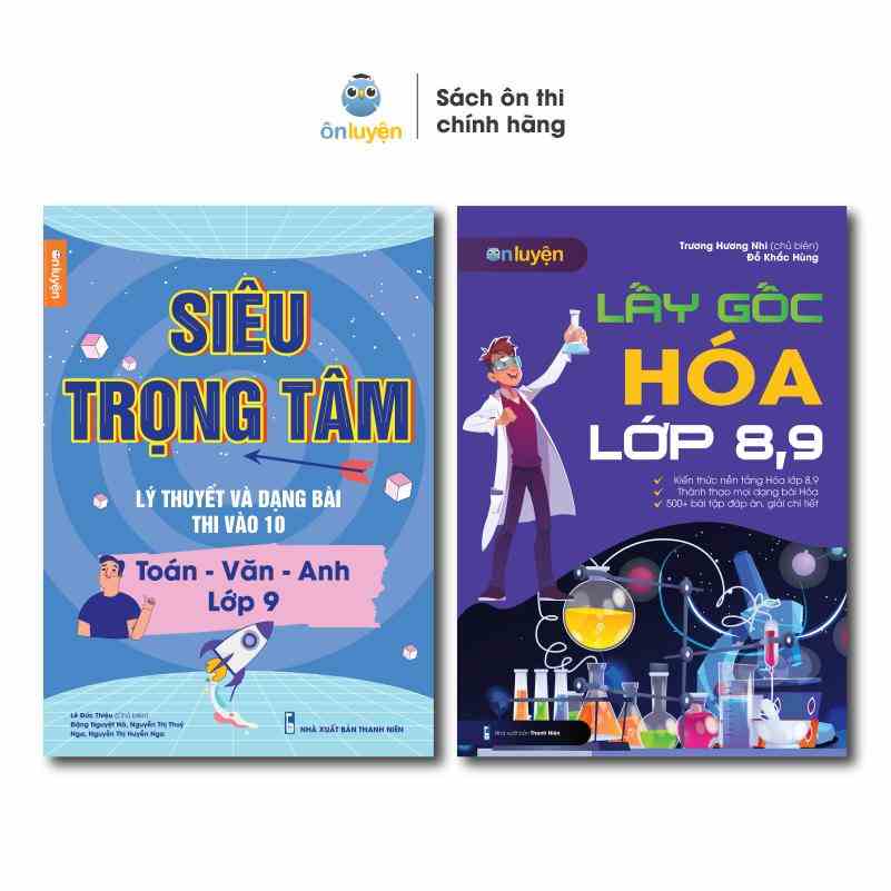 Sách Lớp 9- Combo 2 Cuốn SIÊU TRỌNG TÂM Toán Văn Anh lớp 9 và Lấy gốc Hóa lớp 8,9