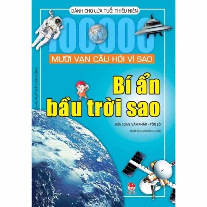 [Mã BMLTB200 giảm đến 100K đơn 499K] Sách - Mười vạn câu hỏi vì sao - Bí ẩn bầu trời sao